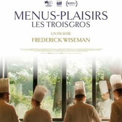 « Menus plaisirs – Les Troisgros » de Frédérick Wiseman