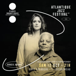 Atlantique Jazz Tour: Alessandra Leão & Sapopemba